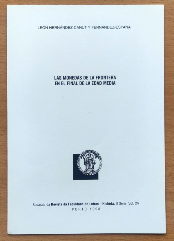 Separata Las monedas de la frontera en el final de la Edad Media – Biblioteca León España – Numismática