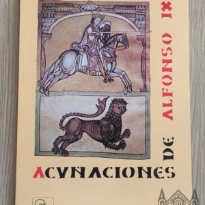 Acuñaciones de Alfonso IX – Antonio Orol Pernas (1982)