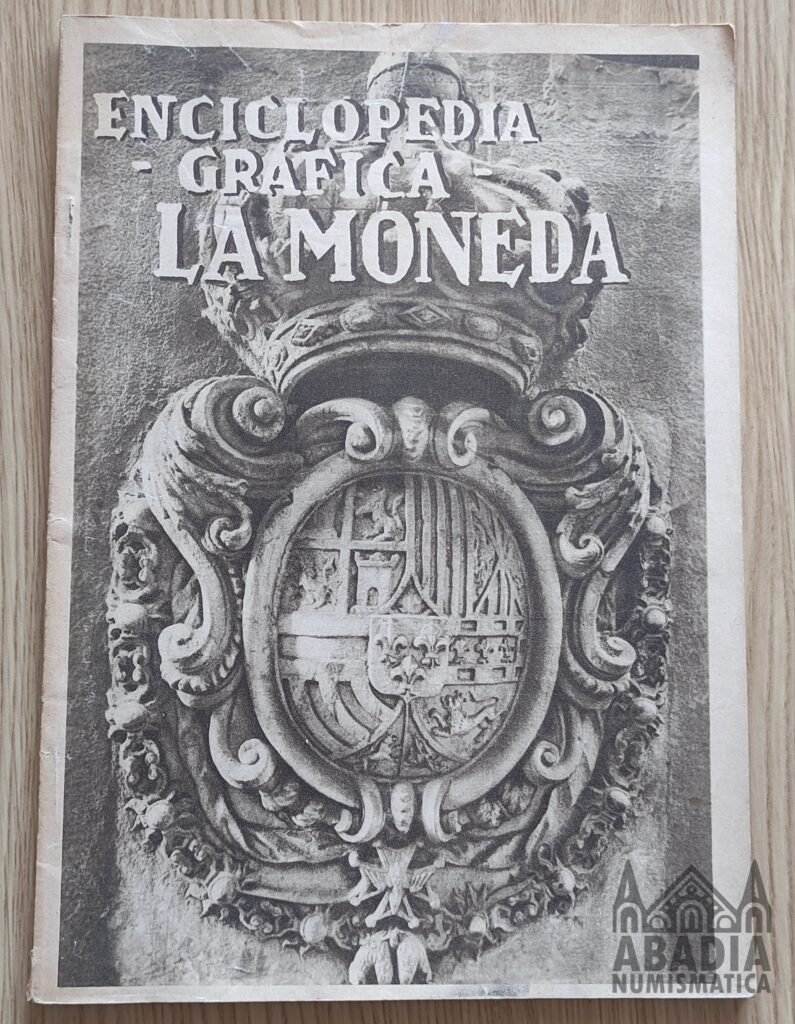 Enciclopedia Grafica La Moneda Amoros 1931