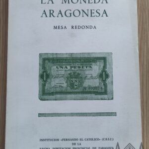 La moneda aragonesa – Mesa redonda CSIC (1982)